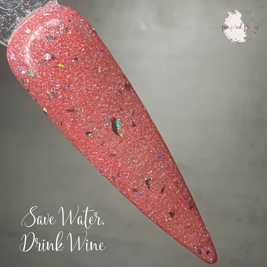 Save Water, Drink Wine